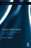 The End of Black Studies (eBook, ePUB)