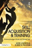 Skill Acquisition and Training (eBook, ePUB)