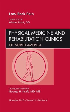 Low Back Pain, An Issue of Physical Medicine and Rehabilitation Clinics (eBook, ePUB) Cover Low Back Pain, An Issue of Physical Medicine and Rehabilitation Clinics (eBook, ePUB)