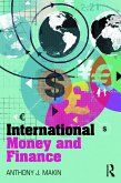 International Money and Finance (eBook, ePUB) International Money and Finance (eBook, ePUB)