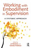 Working with Embodiment in Supervision (eBook, ePUB)