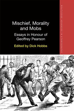 Cover Mischief, Morality and Mobs (eBook, ePUB)