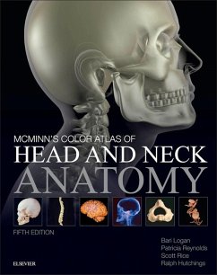 McMinn's Color Atlas of Head and Neck Anatomy E-Book (eBook, ePUB) - Logan, Bari M.; Reynolds, Patricia; Hutchings, Ralph T.