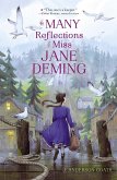 The Many Reflections of Miss Jane Deming (eBook, ePUB)