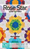 Rose Star Quilt Pattern (eBook, ePUB)