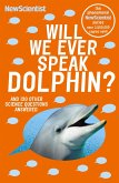 Will We Ever Speak Dolphin? (eBook, ePUB)
