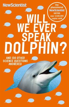 Will We Ever Speak Dolphin? (eBook, ePUB) - New Scientist