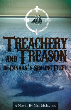 Cover Treachery and Treason in Canada's Sealing Fleet (eBook, ePUB)
