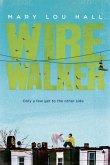 Wirewalker (eBook, ePUB)