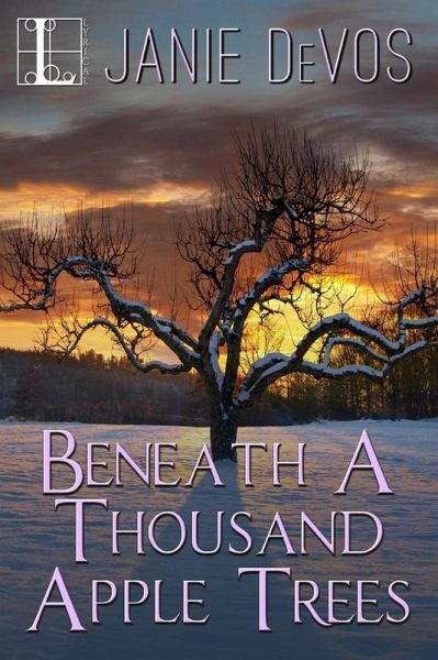 Beneath a Thousand Apple Trees (eBook, ePUB) Beneath a Thousand Apple Trees (eBook, ePUB)