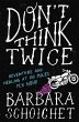 Don't Think Twice (eBook, ePUB) - Bild 1
