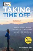Taking Time Off, 2nd Edition (eBook, ePUB) Taking Time Off, 2nd Edition (eBook, ePUB)