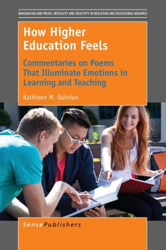 How Higher Education Feels - Quinlan, Kathleen M