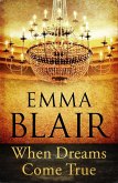When Dreams Come True (eBook, ePUB) When Dreams Come True (eBook, ePUB)