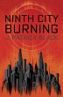Ninth City Burning (eBook, ePUB) - Bild 1
