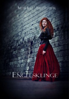 Die O´Leary Saga: Engelsklinge (eBook, ePUB) - Diefenthal, Werner; Noble, Martina