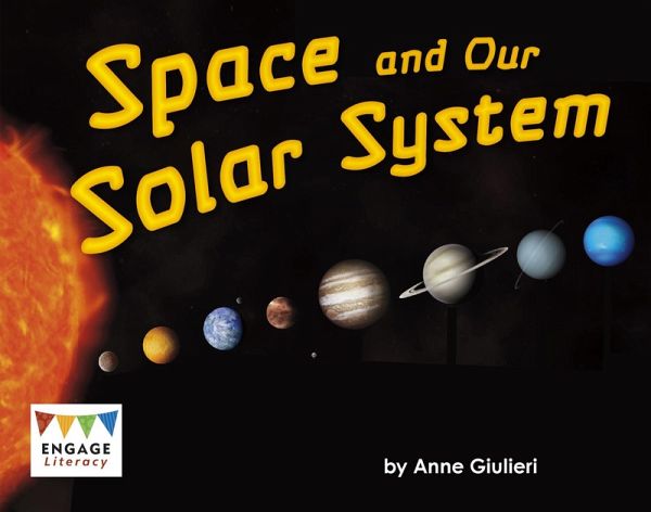 Space and Our Solar System (eBook, PDF) Space and Our Solar System (eBook, PDF)