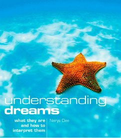 Understanding Dreams (eBook, ePUB) - Dee, Nerys