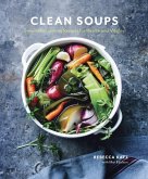 Clean Soups (eBook, ePUB) Clean Soups (eBook, ePUB)