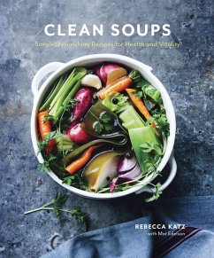 Clean Soups (eBook, ePUB) - Katz, Rebecca; Edelson, Mat