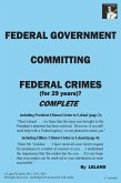 Federal Government Committing Federal Crimes (For 29 Years)? / Complete (eBook, ePUB)