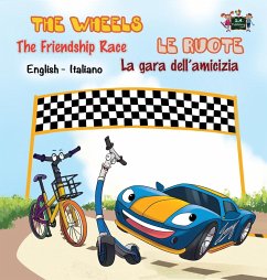 The Wheels -The Friendship Race Le ruote - La gara dell'amicizia - Books, Kidkiddos; Nusinsky, Inna