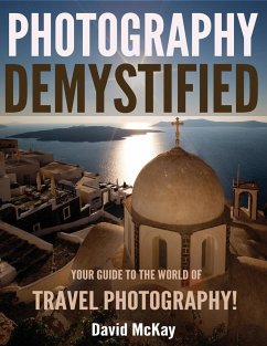 Photography Demystified - McKay, David