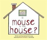 Mouse in the House? (eBook, ePUB)
