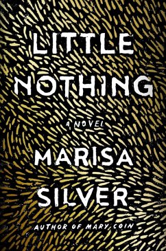 Little Nothing (eBook, ePUB) - Silver, Marisa