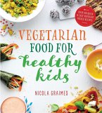 Vegetarian Food for Healthy Kids (eBook, ePUB)