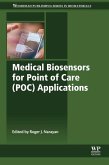 Medical Biosensors for Point of Care (POC) Applications (eBook, ePUB)