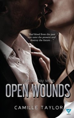 Open Wounds - Taylor, Camille