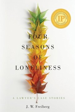 Four Seasons of Loneliness - Freiberg, J. W.