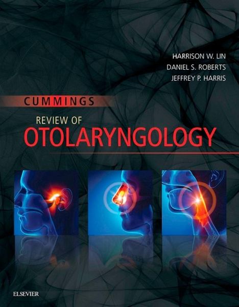 Cummings Review of Otolaryngology E-Book (eBook, ePUB)