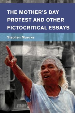 Cover The Mother's Day Protest and Other Fictocritical Essays (eBook, ePUB)