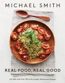 Real Food, Real Good (eBook, ePUB)