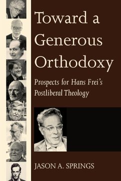Toward a Generous Orthodoxy - Springs, Jason A.