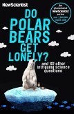 Do Polar Bears Get Lonely? (eBook, ePUB)
