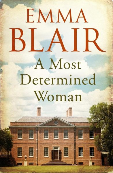 A Most Determined Woman (eBook, ePUB)