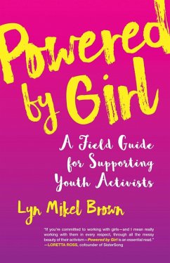 Powered by Girl (eBook, ePUB) - Brown, Lyn Mikel