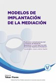 Modelos de implantación de la mediación : ponencias y comunicaciones del II Simposio de Mediación de la Asociación Española de Mediación : celebradas el 7 y 8 de mayo de 2016, en Salamanca