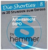 Shorties Box 8: ArbeitsR, StPO Shorties Box 8: ArbeitsR, StPO