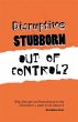 Disruptive, Stubborn, Out of Control? - Bild 1