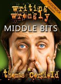 Writing Wrongly - The Middle Bits (eBook, ePUB)
