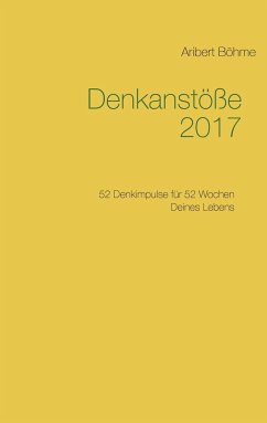 Denkanstöße 2017 - Böhme, Aribert