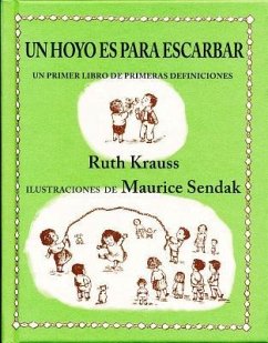 Un Hoyo Es Para Escarbar - Krauss, Ruth