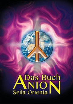 Das Buch Anion - Orienta, Seila