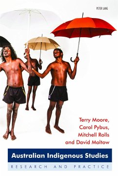 Australian Indigenous Studies - Moore, Terry;Pybus, Carol;Rolls, Mitchell