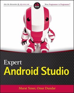 Expert Android Studio (eBook, ePUB) - Yener, Murat; Dundar, Onur