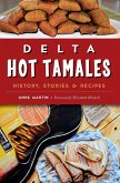 Delta Hot Tamales (eBook, ePUB)